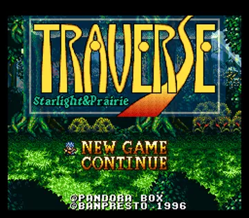 Traverse - Starlight & Prairie (Japan) screen shot title